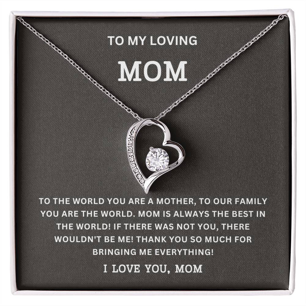 Beautiful to My Mom Forever Love Necklace/ Mother's Day Gift