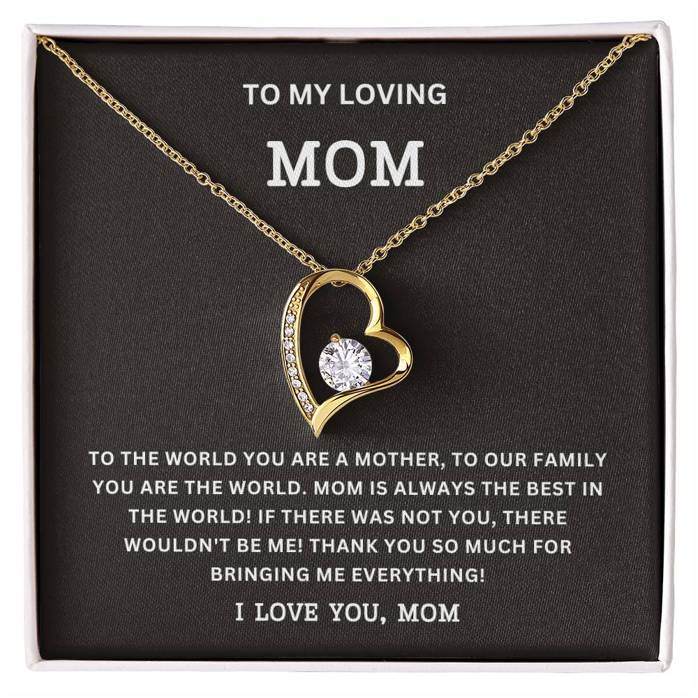 Beautiful to My Mom Forever Love Necklace/ Mother's Day Gift