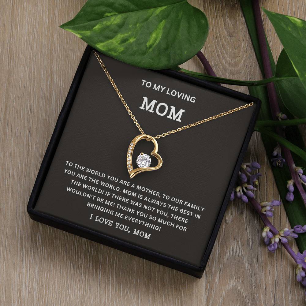 Beautiful to My Mom Forever Love Necklace/ Mother's Day Gift