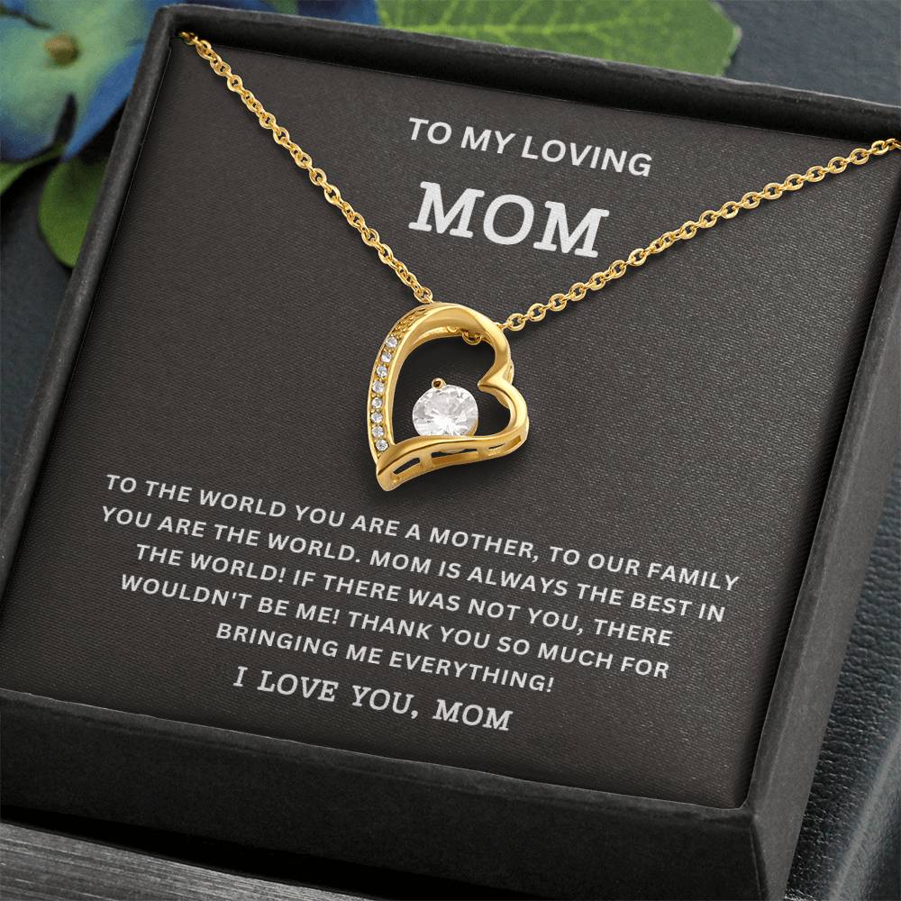 Beautiful to My Mom Forever Love Necklace/ Mother's Day Gift